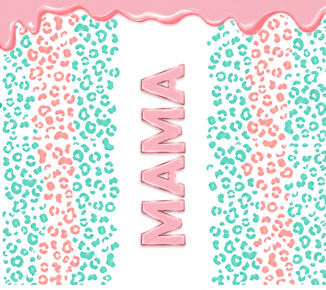 Mama Leopard Drip – Pastel Gloss Sublimation Transfer