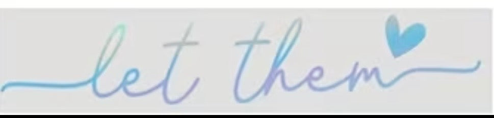Let Them™ Mirror Affirmation Decal