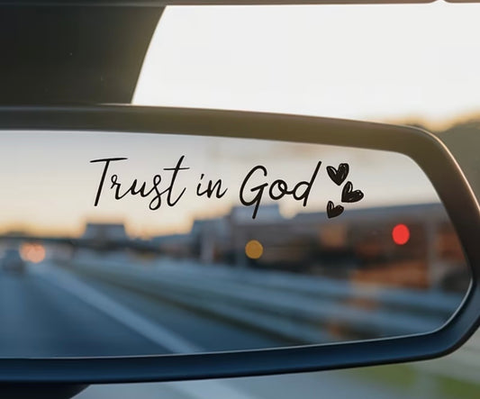 Mirror Reminder™ Trust in God Decal