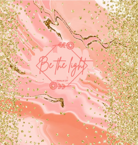 Be the Light – Psalm 27 Sublimation Heat Transfer Add-On