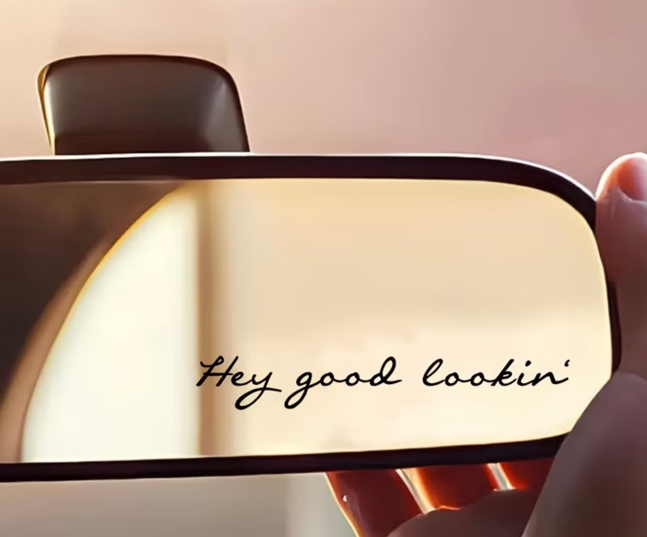 Hey Good Lookin’™ Mirror Decal