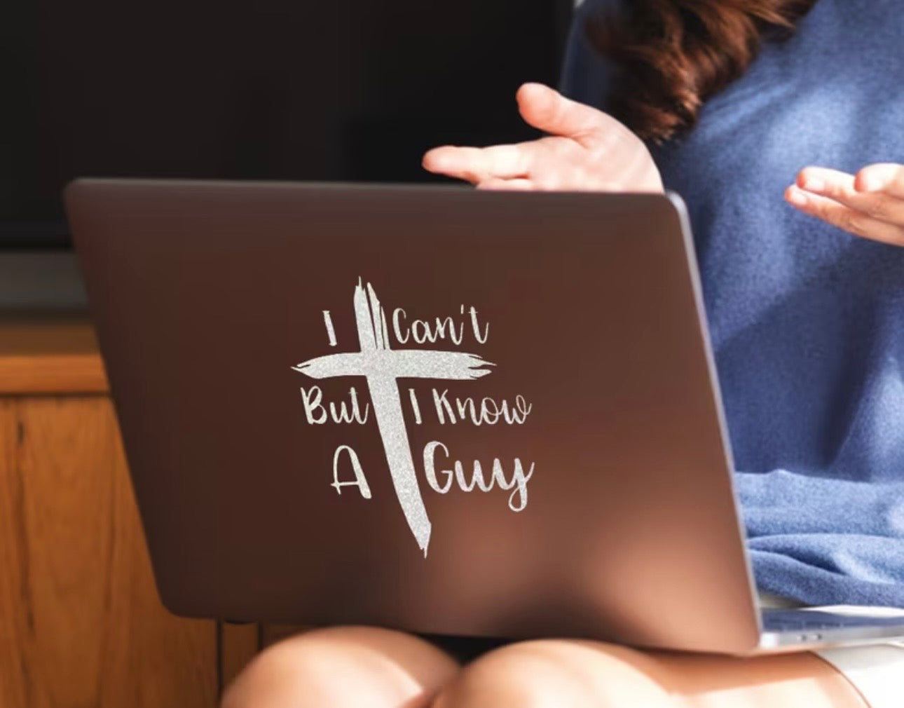 I Can’t™ But I Know A Guy Decal