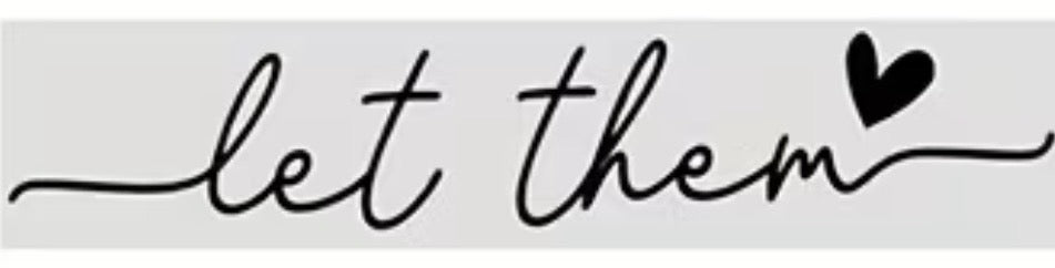 Let Them™ Mirror Affirmation Decal