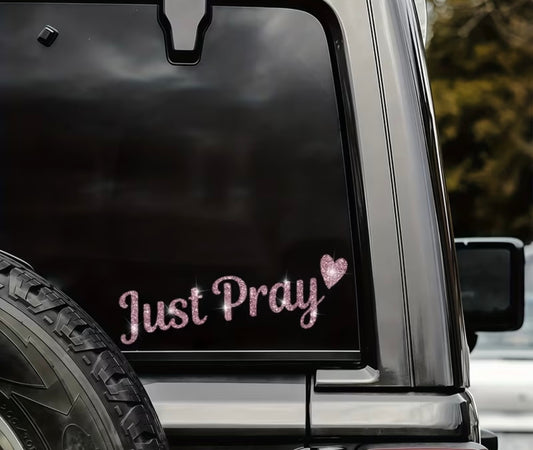 Just Pray™ Decal